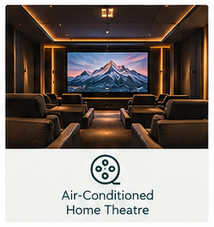 Air-Conditioned Home Theatre