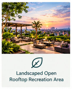 Landscaped Open Rooftop Recreation Area